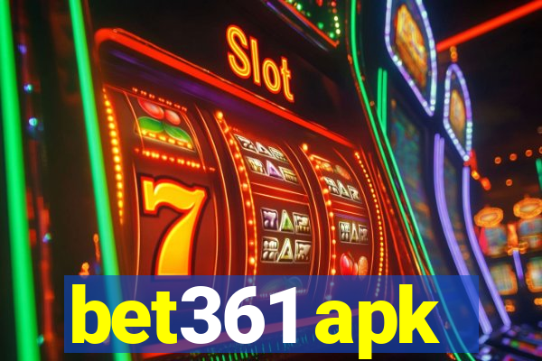bet361 apk